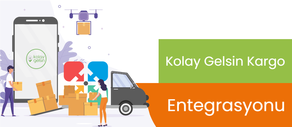 Kolay Gelsin Kargo<br>Depo Entegrasyonu